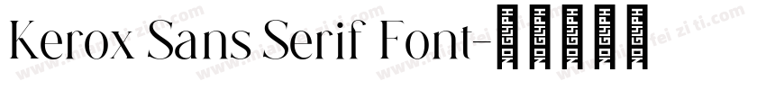 Kerox Sans Serif Font字体转换